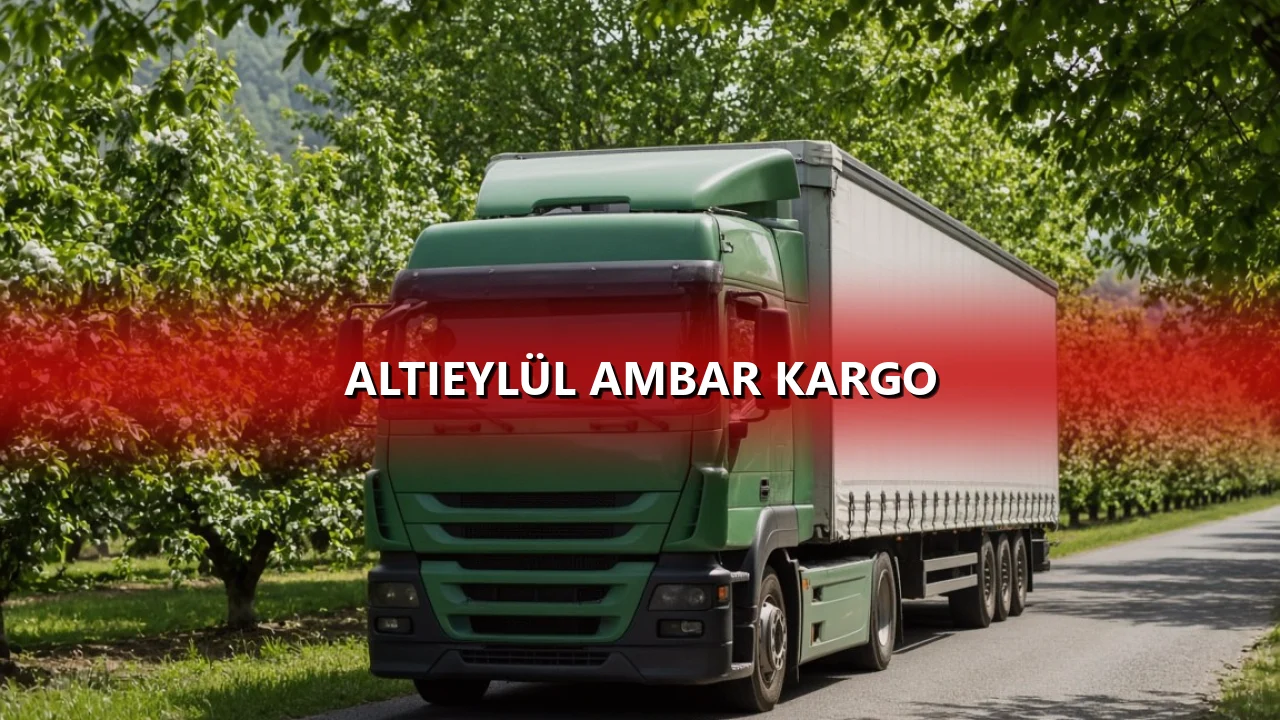 Altıeylül Ambar Kargo