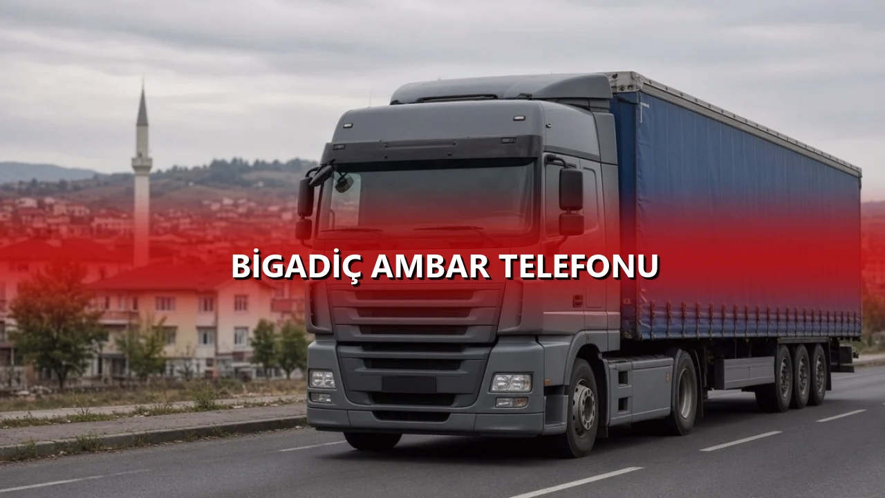 Bigadiç Ambar Telefonu